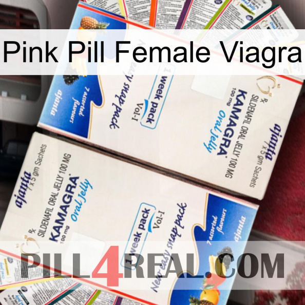 Pink Pill Female Viagra kamagra1